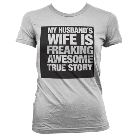 Läs mer om My Husband´s Wife... Girly T-Shirt, T-Shirt