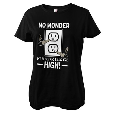 Läs mer om No Wonder My Bills Are High Girly Tee, T-Shirt