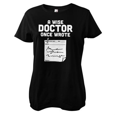 Läs mer om A Wise Doctor Once Wrote... Girly Tee, T-Shirt