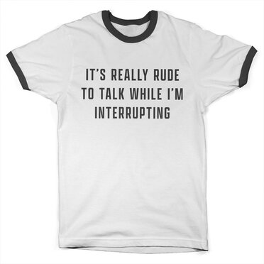 Rude To Talk Ringer Tee, T-Shirt