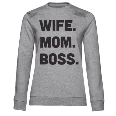 Läs mer om Wife - Mom - Boss Girly Sweatshirt, Sweatshirt