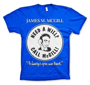 Need A Will - Call McGill T-Shirt, Basic Tee