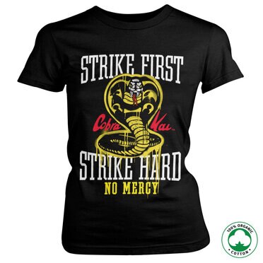 Läs mer om Strike First - Strike Hard - No Mercy Organic Girly Tee, T-Shirt