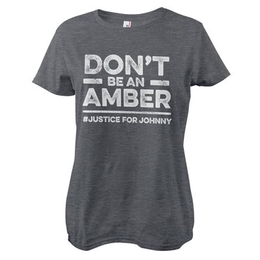 Läs mer om Dont Be an Amber Girly Tee, T-Shirt