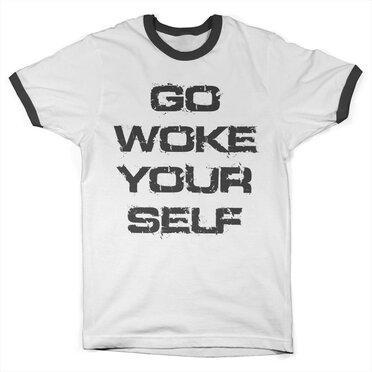 Go Woke Yourself Ringer Tee, T-Shirt