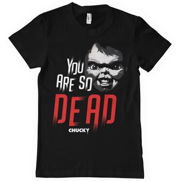 Läs mer om Chucky - You Are So Dead T-Shirt, T-Shirt