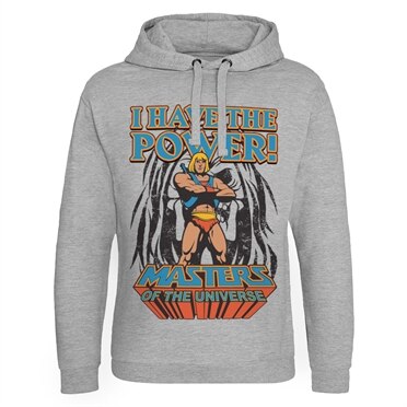 I Have The Power Epic Hoodie, Epic Hooded Pullover