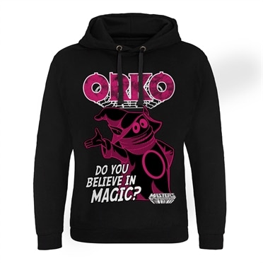 Orko - Do You Believe In Magic Epic Hoodie, Epic Hooded Pullover