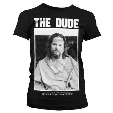 The Dude Girly T-Shirt, Girly T-Shirt