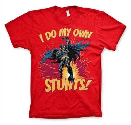 Batman - I Do My Own Stunts T-Shirt, Basic Tee