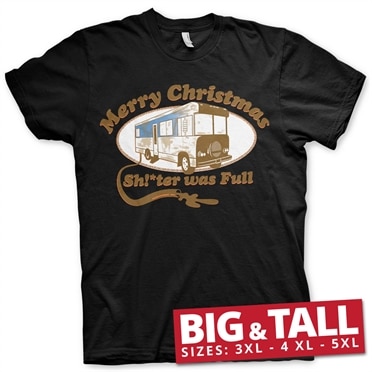 Shitter Was Full Big & Tall T-Shirt, T-Shirt