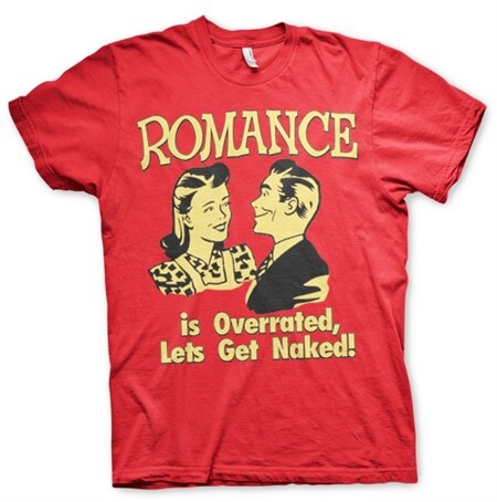 Romance Is Overreated T-Shirt, Basic Tee