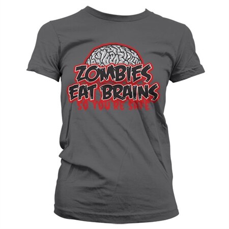 Zombies Eat Brains Girly T-Shirt, Girly T-Shirt