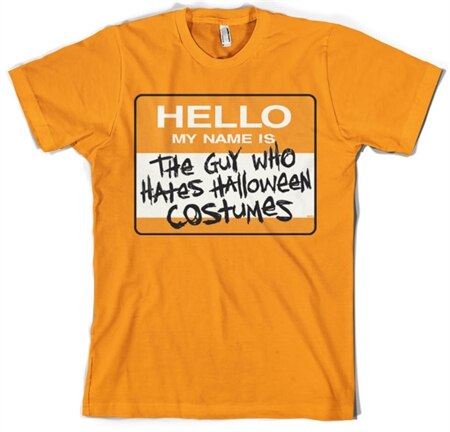 The Guy Who Hates Halloween Costumes T-Shirt, Basic Tee