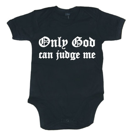 Läs mer om Only God Can Judge Me Body, Accessories