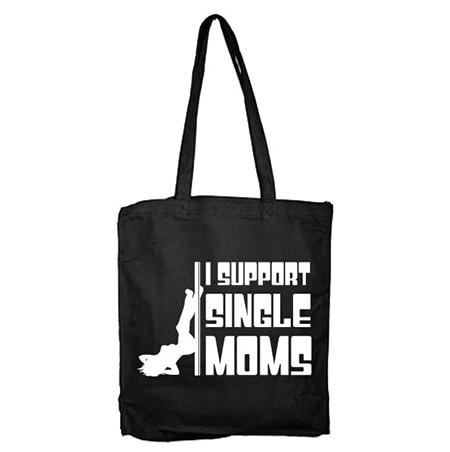 I Support Single Moms Tote Bag, Tote Bag