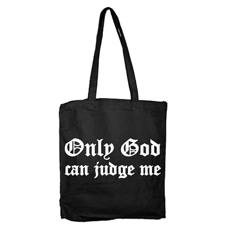Läs mer om Only God Can Judge Me Tote Bag, Accessories
