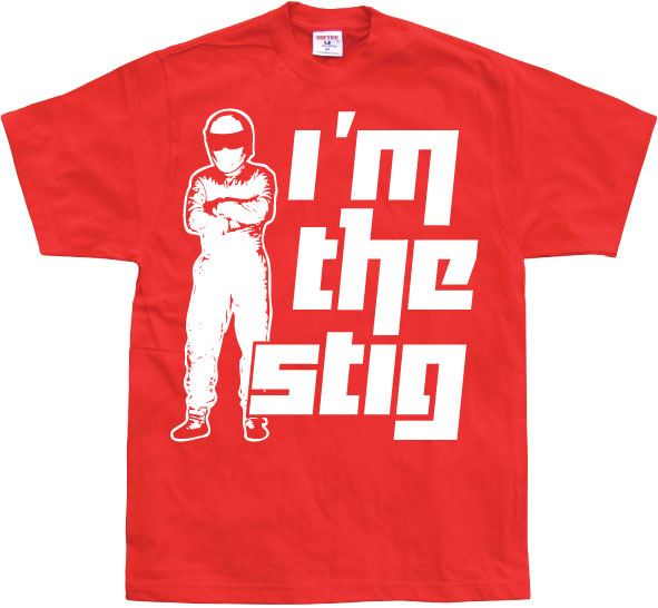I´m The Stig T-Shirt