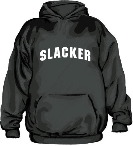 Slacker Hoodie