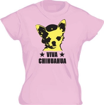 Viva Chihuahua Girly T-shirt