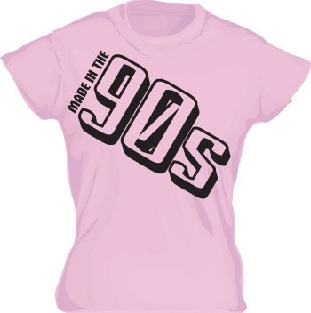 Made In The 90s Girly T-shirt
