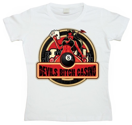 Devils Bitch Casino Girly T-shirt