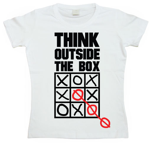 Think Outside The Box Girly T- shirt