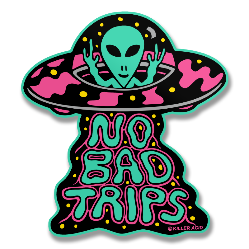 Killer Acid - No Bad Trips Sticker