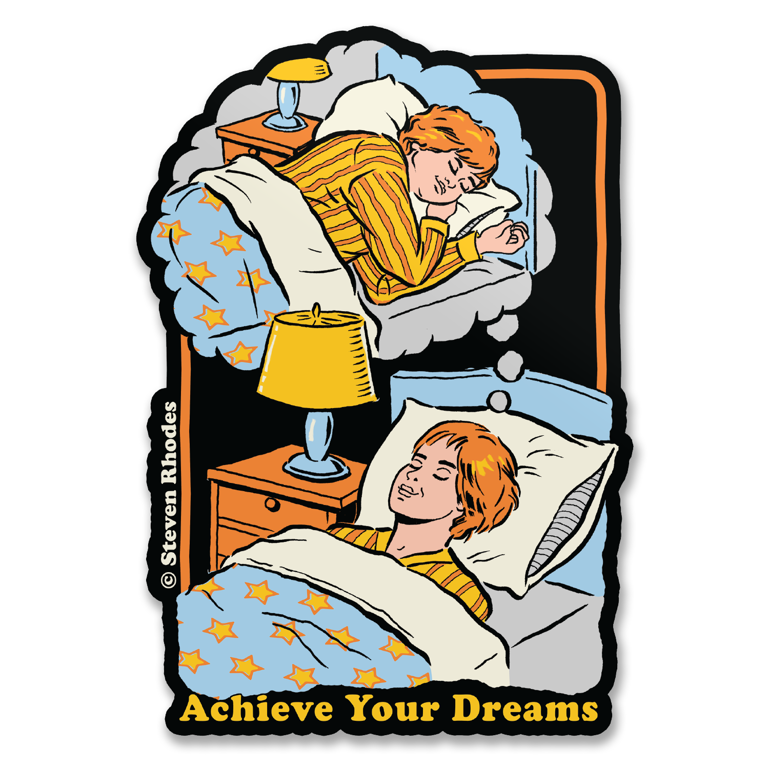 Steven Rhodes - Achieve Your Dreams Sticker