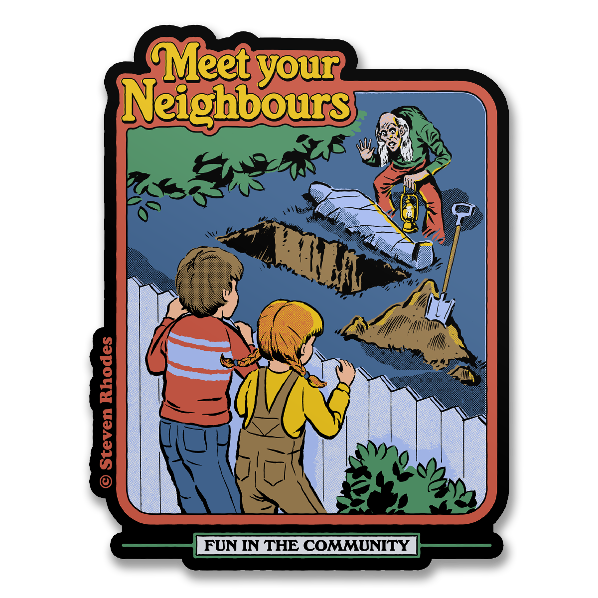 Steven Rhodes - Meet Your Neighbours Sticker