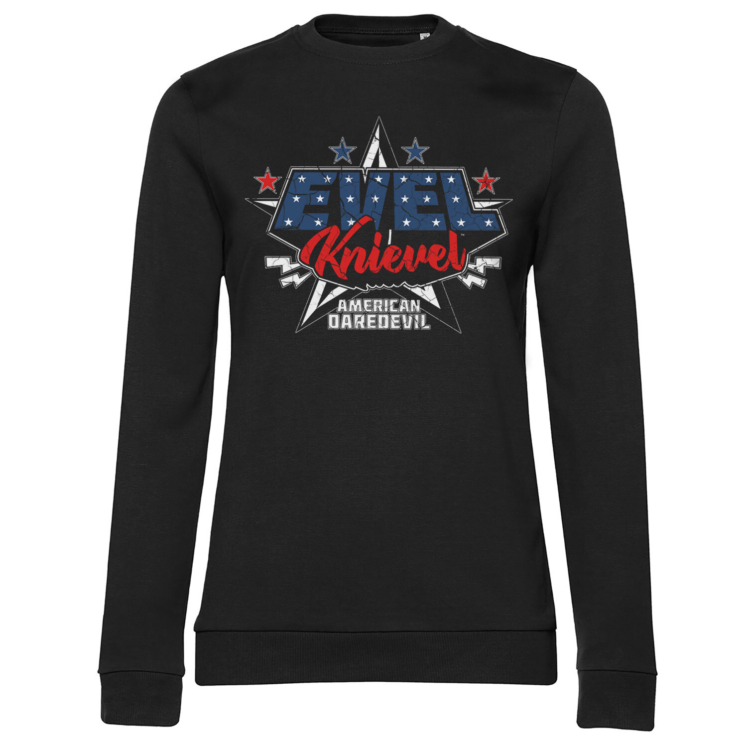 Evel Knievel - American Daredevil Girly Sweatshirt