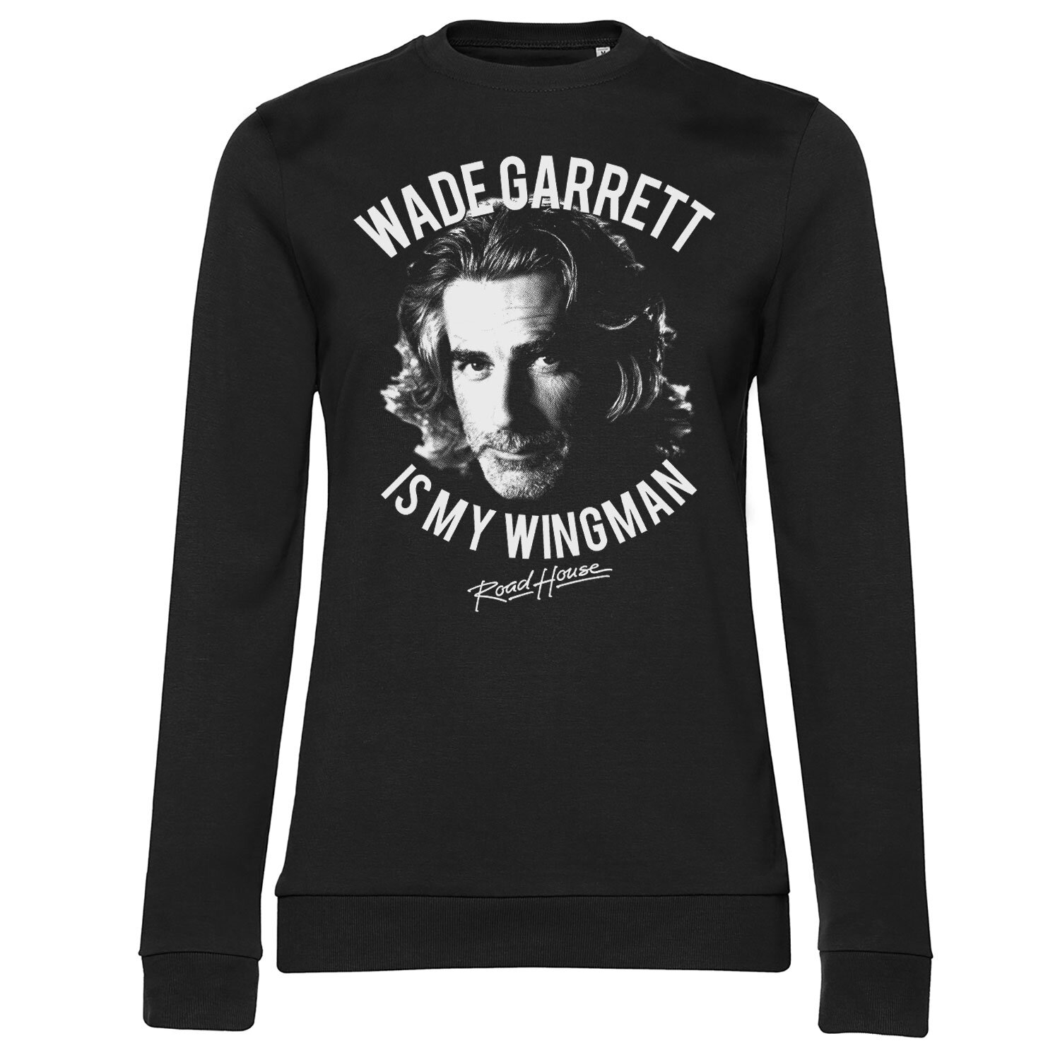 Wade Garrett Is My Wingman Girly Sweatshirt