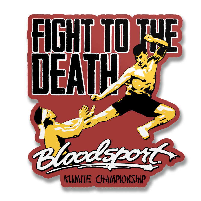 Bloodsport - Fight To The Death Sticker