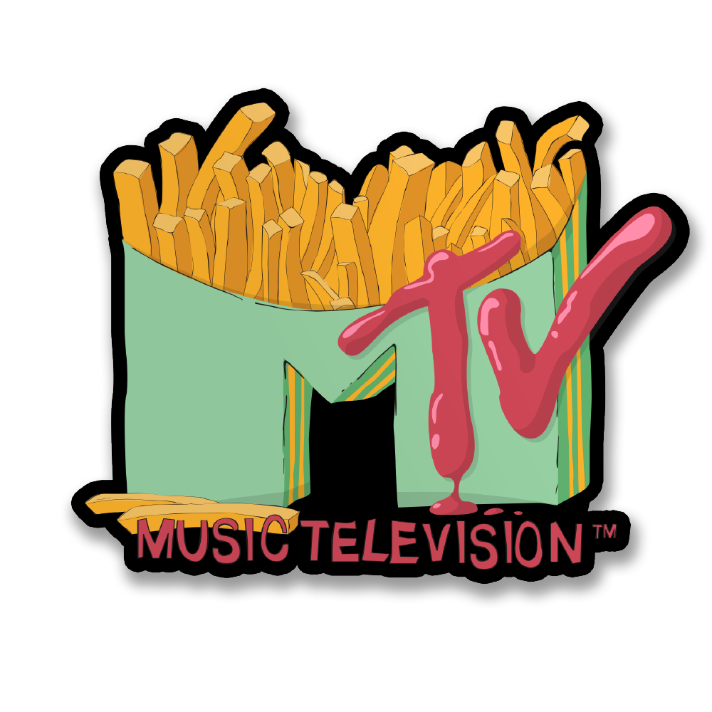 MTV With Fries Sticker