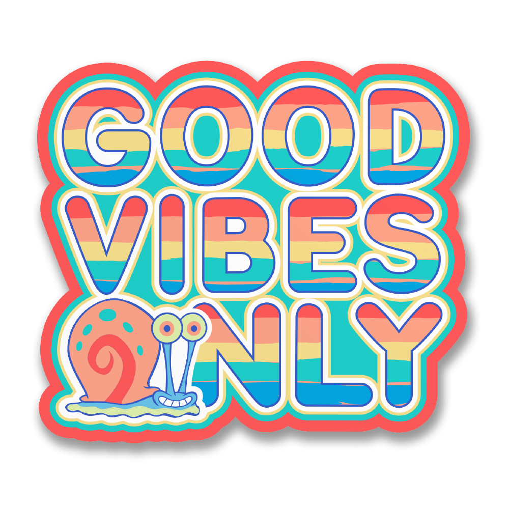 Gary the Snail - Good Vibes Only Sticker