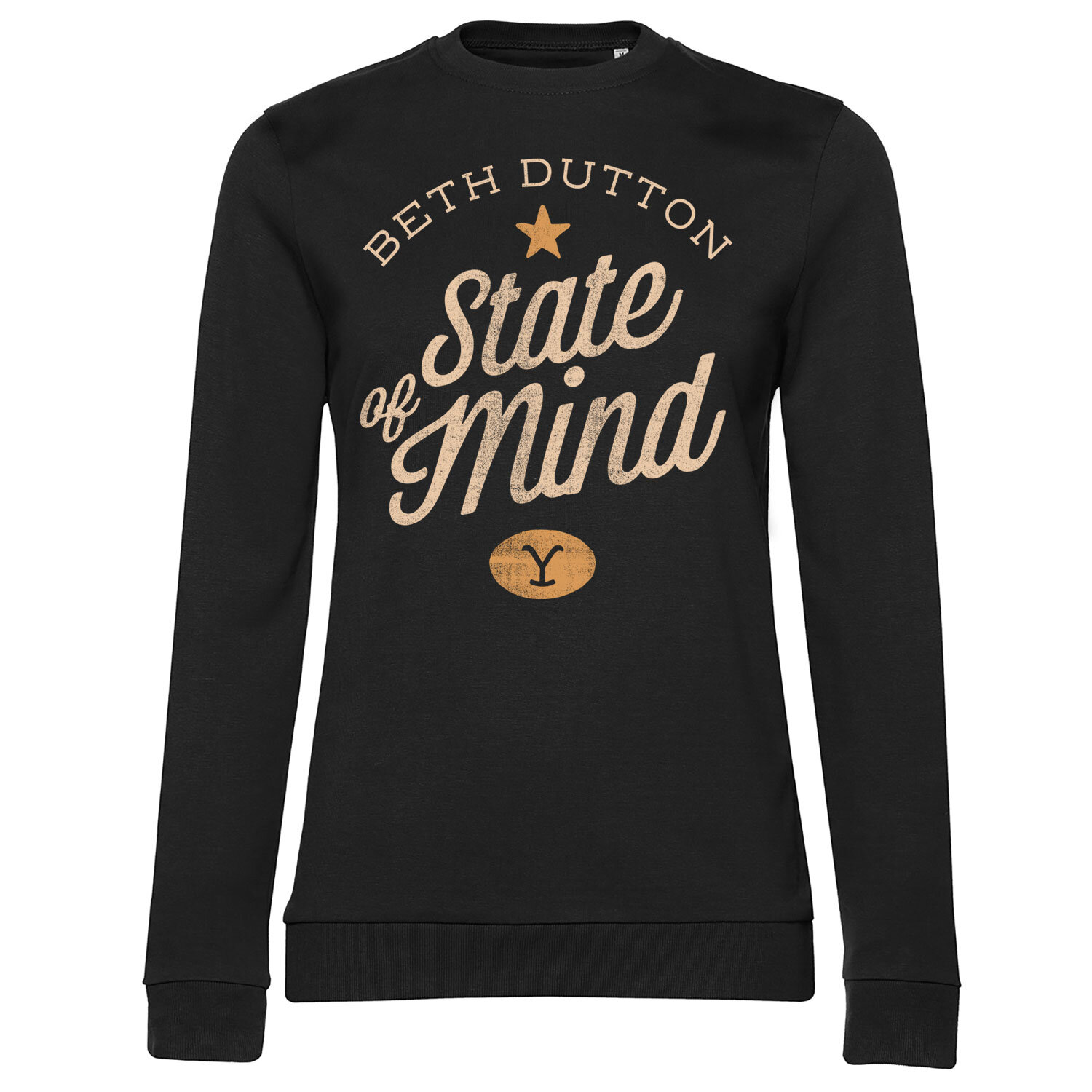 Beth Dutton State Of Mind Girly Sweatshirt