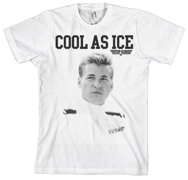 Top Gun - Cool As Ice T-Shirt