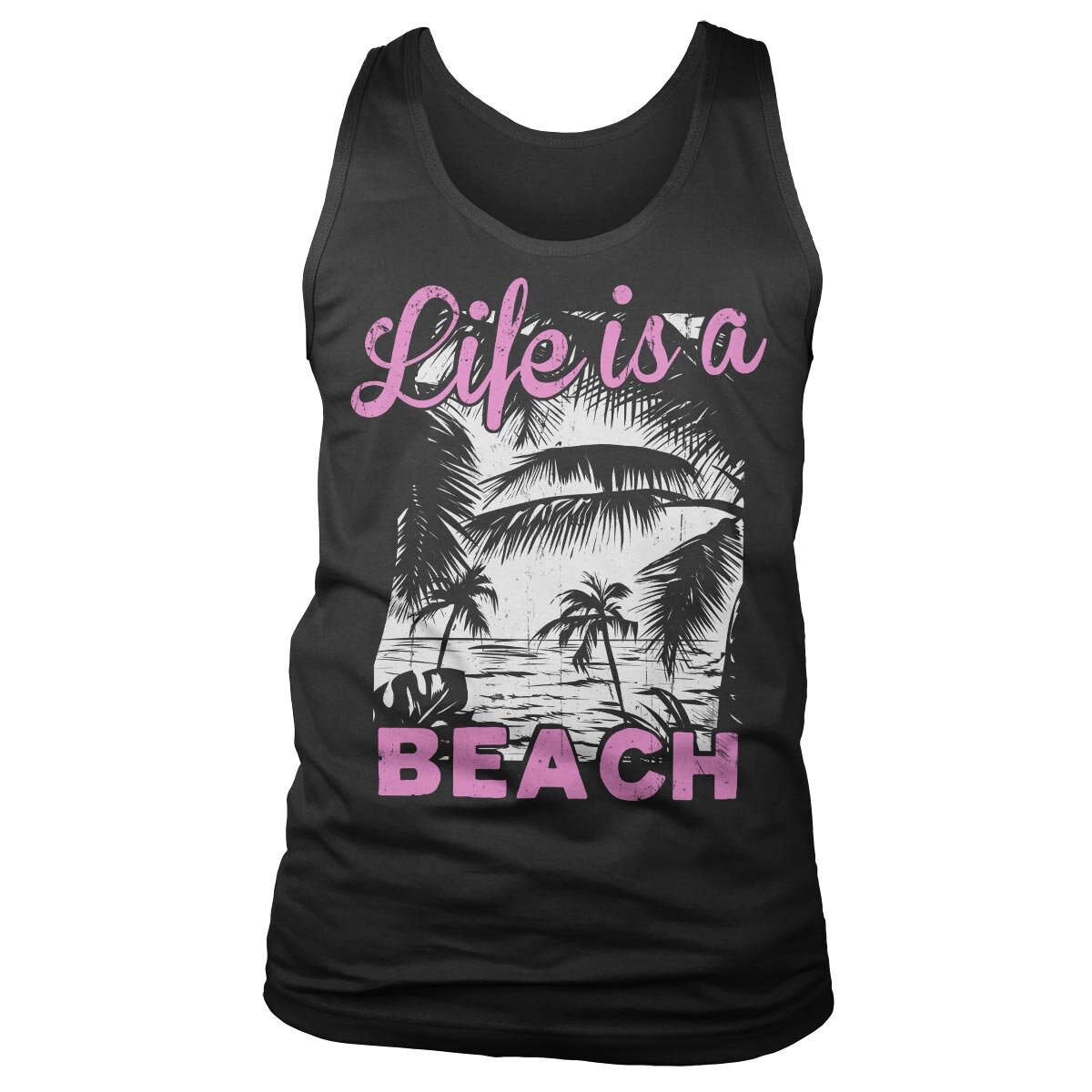Life Is A Beach Tank Top