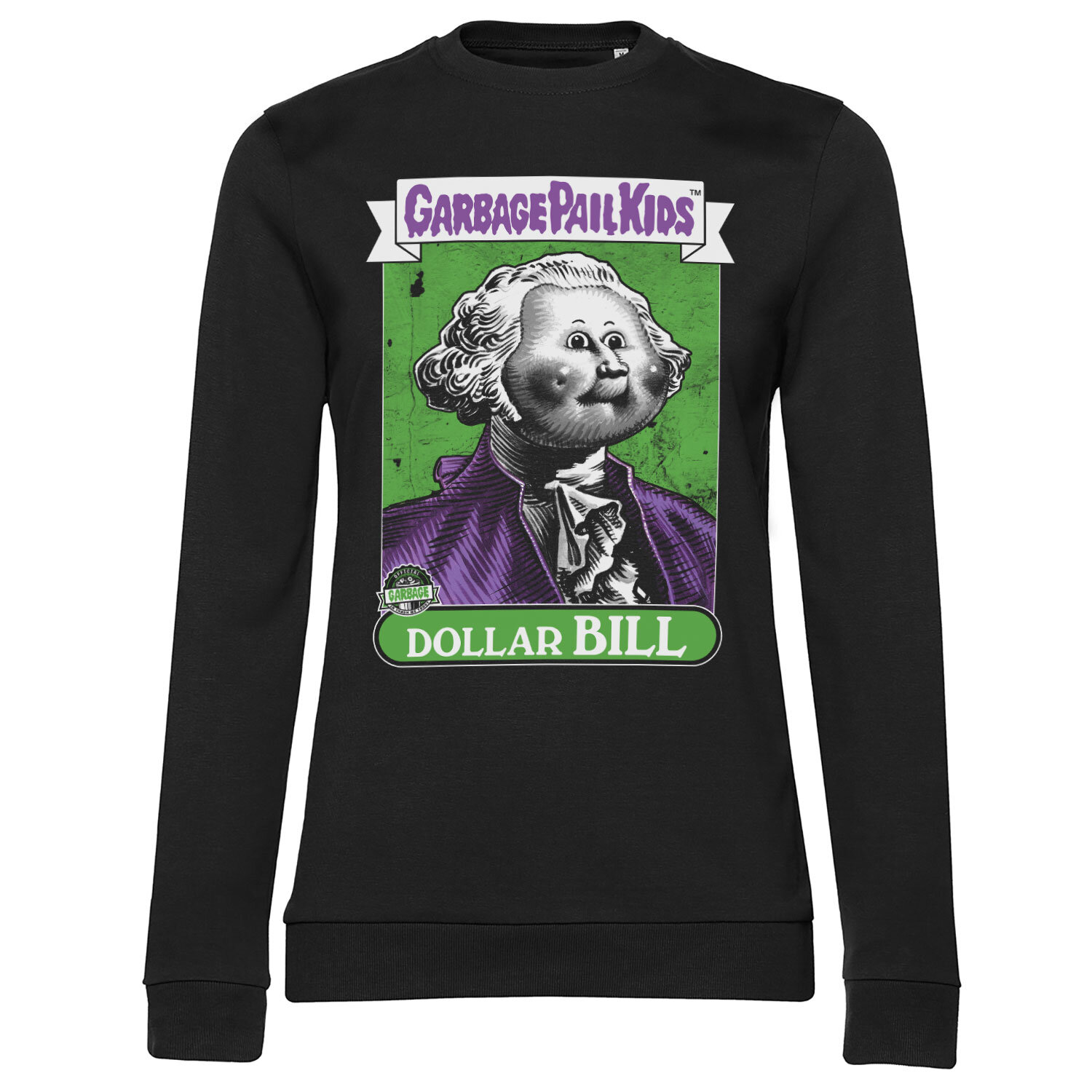 Dollar Bill Girly Sweatshirt