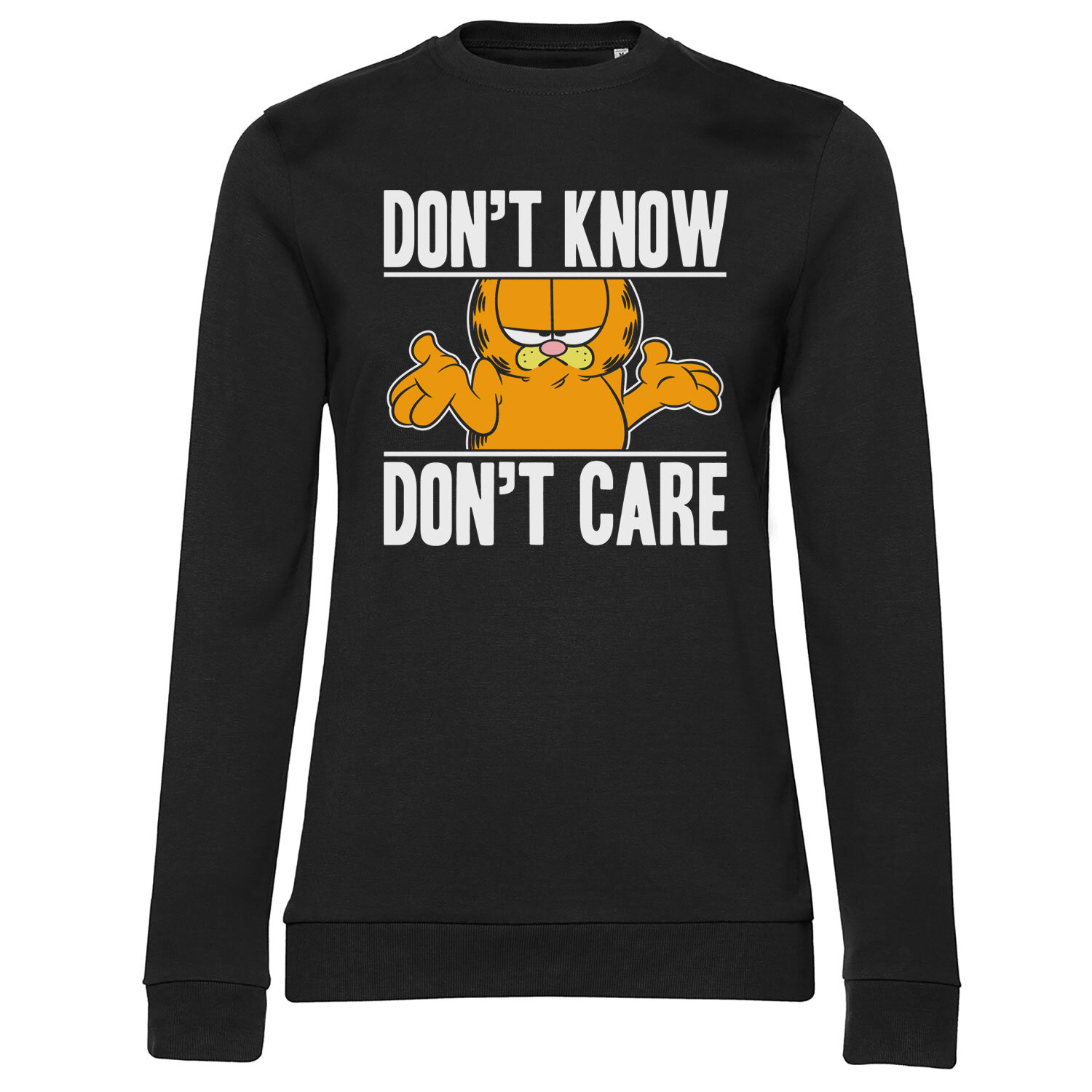 Garfield Don't Know - Don't Care Girly Sweatshirt
