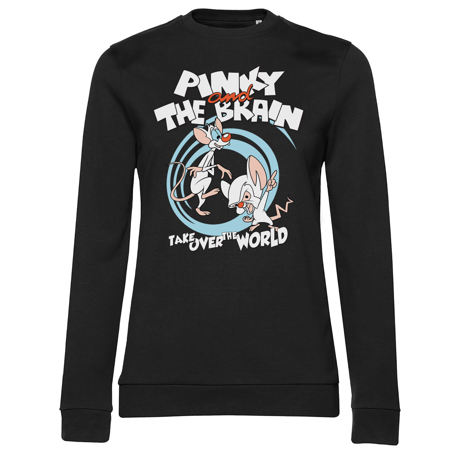 Take Over The World Girly Sweatshirt