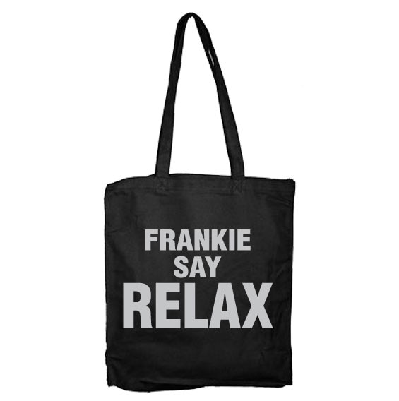 Frankie Say Relax Tote Bag